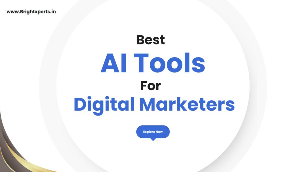 Best AI Tools For Digital Marketers 