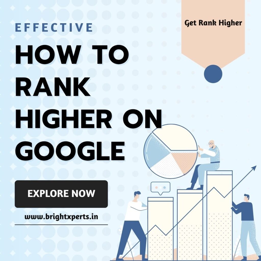 How To Rank Higher On Google